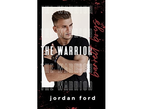 Livro The Warrior Barrett Boys de Jordan Ford (Inglês)