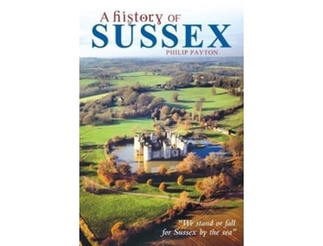 Livro a history of sussex de philip payton (inglês)