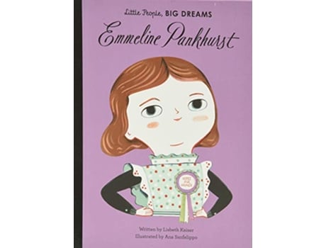 Livro Emmeline Pankhurst Volume 8 Little People BIG DREAMS 8 de Lisbeth Kaiser (Inglês)