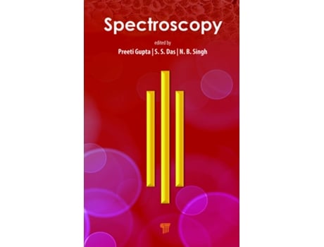 Livro Spectroscopy de Preeti Gupta, S S Das et al. (Inglês - Capa Dura)