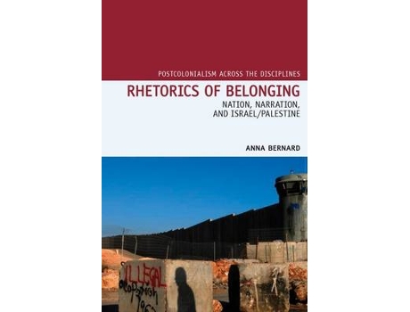 Livro rhetorics of belonging de anna bernard (inglês)