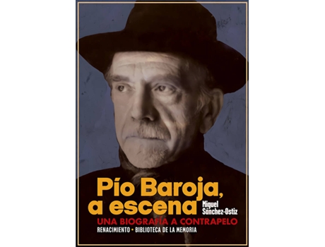 Livro Pío Baroja, A Escena de Miguel Sánchez-Ostiz (Espanhol)