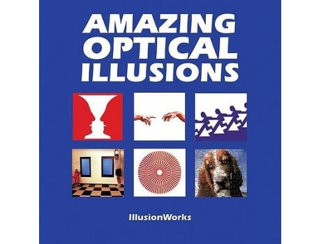 Livro Amazing Optical Illusions de Illusionworks (Inglês)