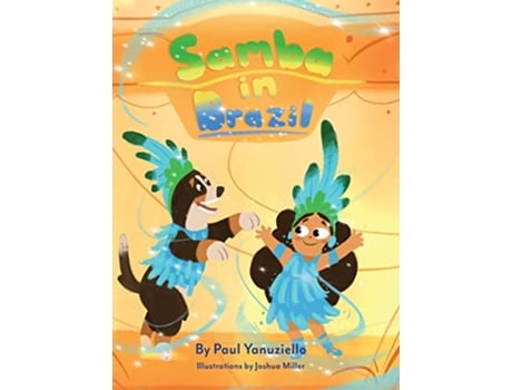 Livro Samba in Brazil de Paul Yanuziello (Inglês)