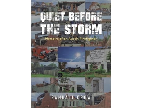 Livro Quiet Before the Storm de Randall Crow (Inglês - Capa Dura)