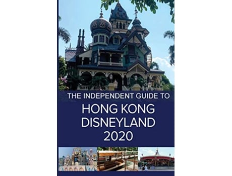 Livro The Independent Guide to Hong Kong Disneyland 2020 de G Costa (Inglês)