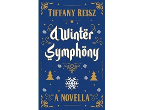 Livro A Winter Symphony A Christmas Novella the Original Sinners Companions de Reisz Tiffany (Inglês)