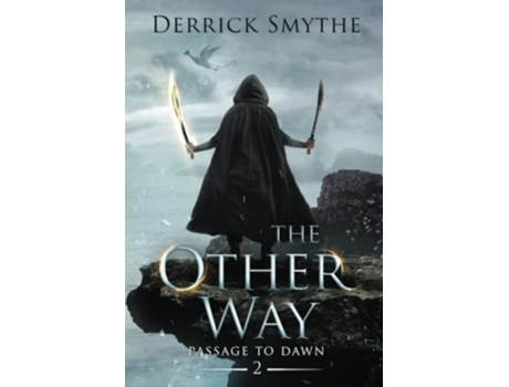 Livro The Other Way Passage to Dawn de Derrick Smythe (Inglês)