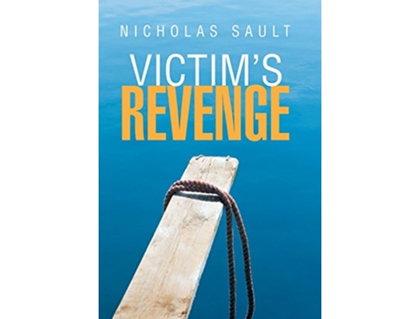 Livro VictimS Revenge de Nicholas Sault (Inglês)