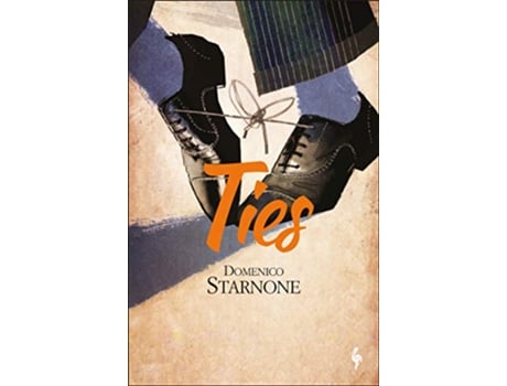 Livro Ties de Domenico Starnone (Inglês)