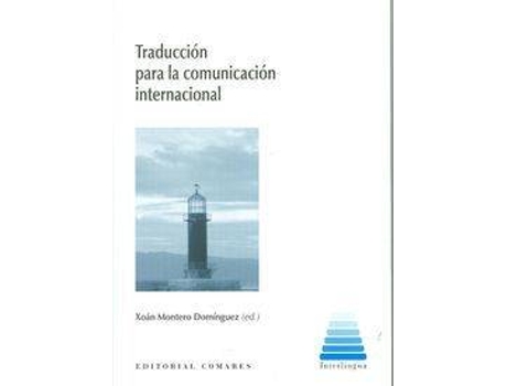 Livro Traducción Para La Comunicación Internacional