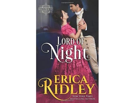 Livro Lord of Night Rogues to Riches Book 3 de Erica Ridley (Inglês)