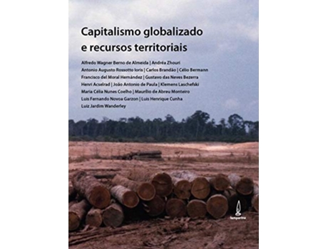 Livro Capitalismo Globalizado E Recursos Territoriais de Alfredo Wagner Berno de Almeida (Português do Brasil)