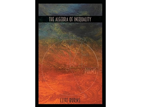 Livro The Algebra of Inequality de Cliff Burns (Inglês)