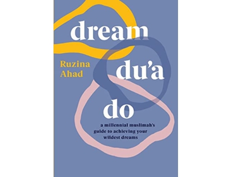 Livro Dream Dua Do de Ruzina Ahad (Inglês)