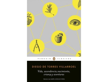 Livro Vida, Ascendencia, Nacimiento, Crianza Y Aventuras de Diego De Torres Villaroel (Espanhol)