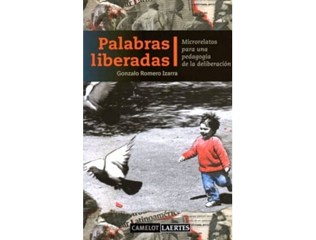 Livro Palabras Liberadas de Gonzalo Romero Izarra