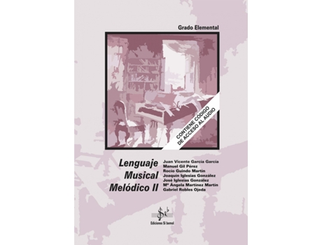 Livro Lenguaje Musical Melodico 2 Lenguaje N/E de Juan Vicente Garcia Garcia (Espanhol)