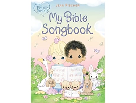 Livro Precious Moments My Bible Songbook de Precious Moments (Inglês - Capa Dura)