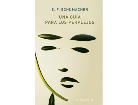 Livro Una Guía Para Perplejos de E.F. Schumacher (Español)