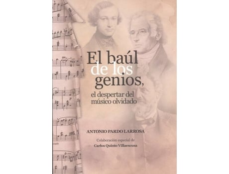 Livro El Baúl De Los Genios, El Despertar Del Músico Olvidado de Antonio Pardo Larrosa (Espanhol)