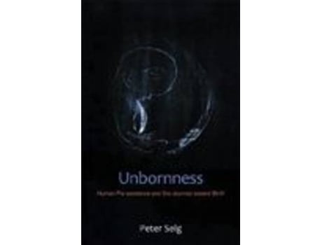 Livro unbornness de peter selg (inglês)