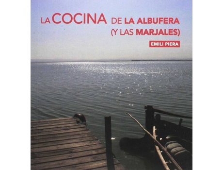 Livro La Cocina De La Albufera de Vários Autores (Espanhol)