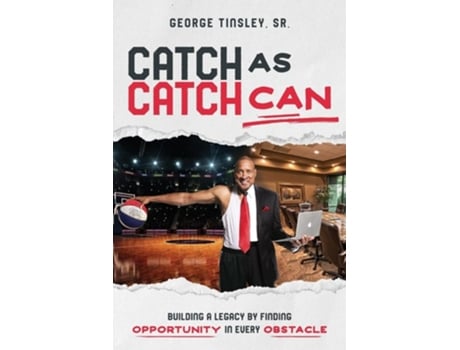 Livro Catch as Catch Can de George Tinsley Sr (Inglês)