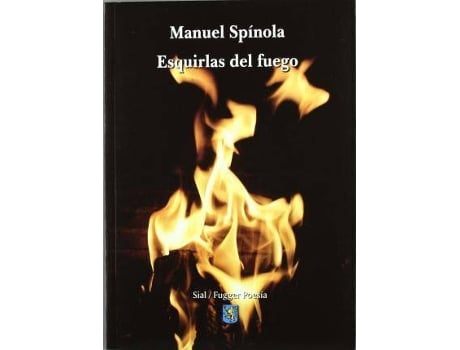 Livro Esquirlas del fuego de Manuel Spinola (Espanhol)