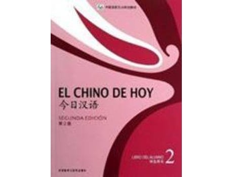 Livro Chino De Hoy. Libro Del Alumno 2 de Vários Autores (Mandarim)