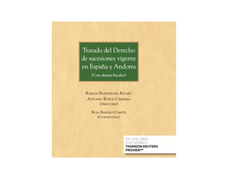 Livro Tratado Del Derecho De Sucesiones Vigente En España Y Andorra (Papel + E-Book) de Rosa Barceló Compte (Espanhol)