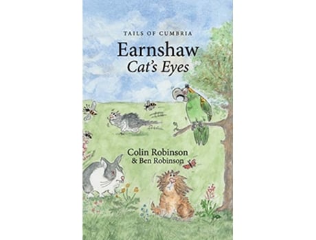 Livro Earnshaw Cats Eyes 1 de Colin Robinson e Ben P Robinson (Inglês)