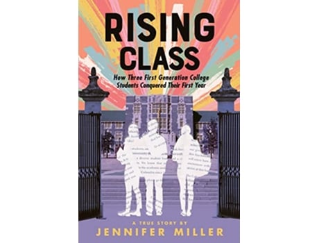 Livro Rising Class de Jennifer Miller (Inglês - Capa Dura)