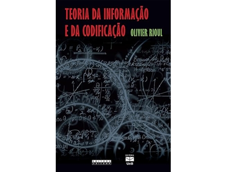 Livro Teoria Da Informação E Da Codificação de Olivier Rioul (Português do Brasil)