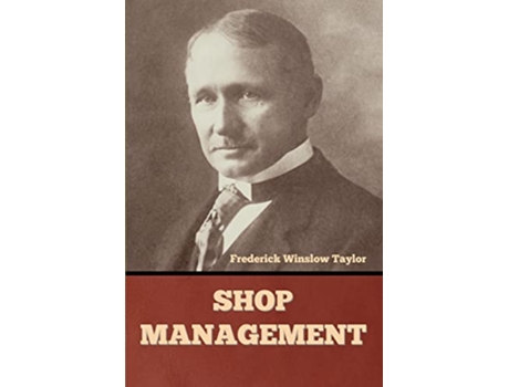 Livro Shop Management de Frederick Winslow Taylor (Inglês)