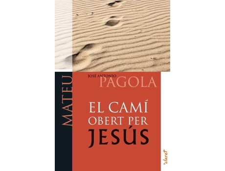 Livro El Camí Obert Per Jesús. Mateu de Jose Antonio Pagola (Catalán)