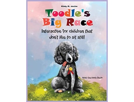 Livro Toodles Big Race Interactive for children that dont like to sit still de Cindy M Jusino (Inglês)