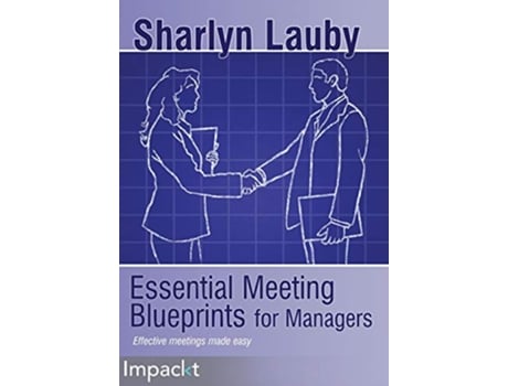 Livro Essential Meetings Blueprints for Managers de Sharlyn Lauby (Inglês)