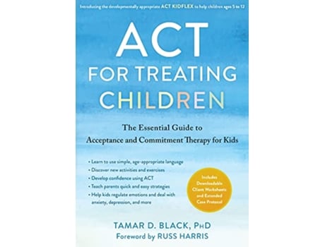 Livro ACT for Treating Children de Tamar D Black Phd (Inglês)