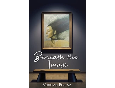 Livro Beneath the Image Home Truths de Vanessa Pearse (Inglês)