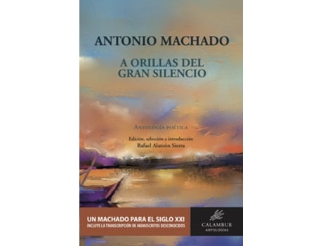 Livro A Orillas Del Gran Silencio de Alarcon Sierra Rafael (Espanhol)