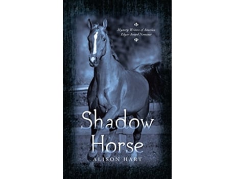 Livro Shadow Horse de Alison Hart (Inglês)