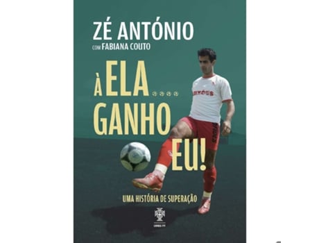 Livro À ELA Ganho Eu! de Zé António e Fabiana Couto (Português)