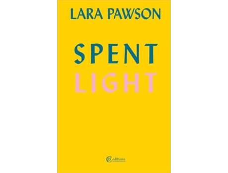 Livro Spent Light de Lara Pawson (Inglês)