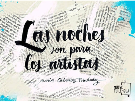 Livro Las Noches Son Para Los Artistas