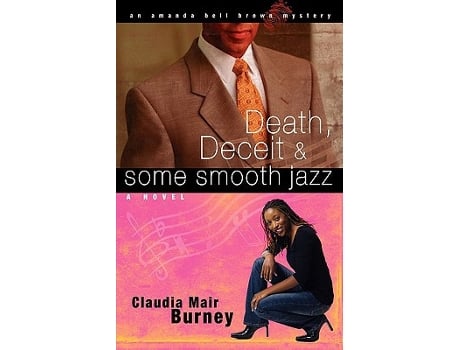 Livro Death Deceit Some Smooth Jazz Amanda Bell Brown Mysteries No 2 de Claudia Mair Burney (Inglês)