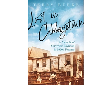 Livro Lost in Cabbagetown de Terry Burke (Inglês)