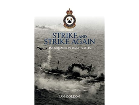 Livro Strike and Strike Again de Ian Gordon (Inglês)