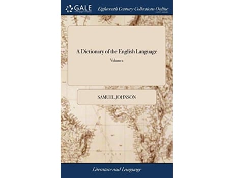 Livro Dictionary of the English Language de Samuel Johnson (Inglês - Capa Dura)