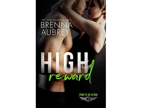 Livro High Reward Point of No Return de Brenna Aubrey (Inglês)